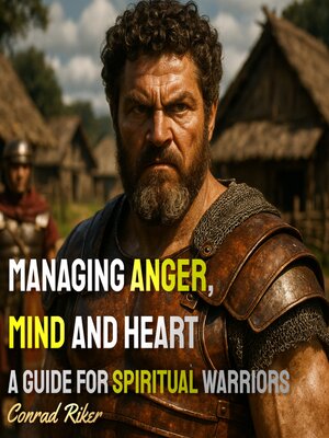 cover image of Managing Anger, Mind and Heart